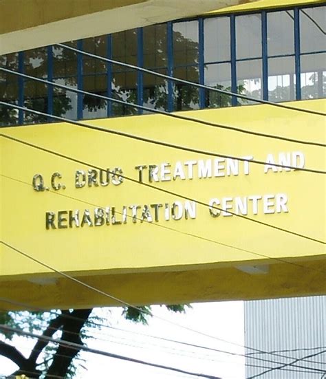 Quezon City Drug Treatment and Rehabilitations Center.